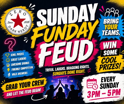 Sunday Funday Feud w/ Zero Dark Nerdy