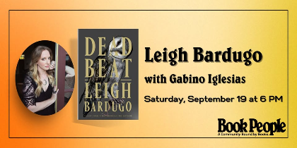 BookPeople Presents: An Evening with Leigh Bardugo