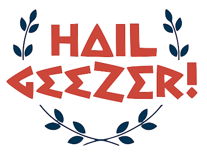 Hail Geezer
