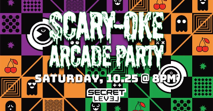 Scary-oke Arcade Party at Secret Level