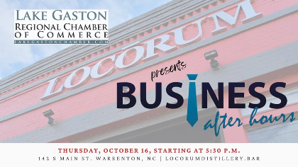 Business After Hours with Lake Gaston Regional Chamber of Commerce