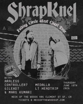 ShrapKnel/ Araless/ Controller7/ MEDALLA/ Gilead7/ LT Headtrip/ Mars Kumari