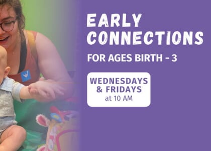 Early Connections