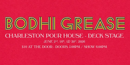 Bodhi Grease at the Charleston Pour House (Deck)