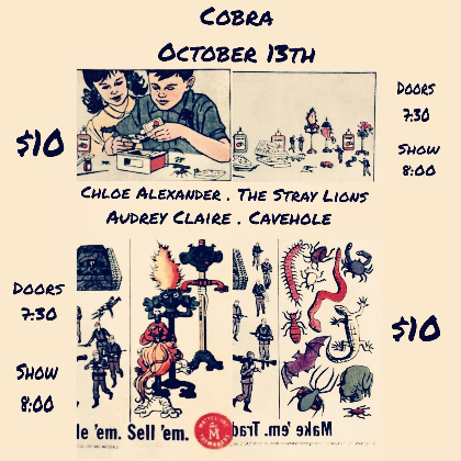 Venue: Chloe Alexander l The Stray Lions l Audrey Claire l Cavehole