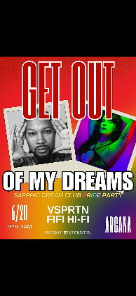 Get Out of My Dreams: A Sapphic Dream Club PRIDE Party