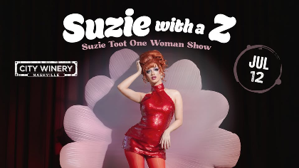 Suzie with a Z: Suzie Toot One Woman Show