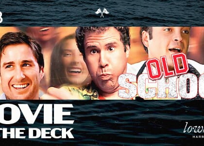 Movie on the Deck: Old School