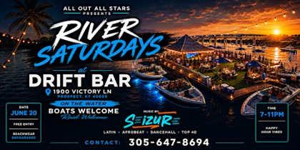 River Saturdays at Drift Bar