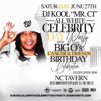 DJ KOOL "MR. CI"  ALL WHITE CELEBRITY DAY PARTY