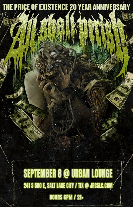 All Shall Perish - The Price Of Existence: 20-Year @ Urban Lounge