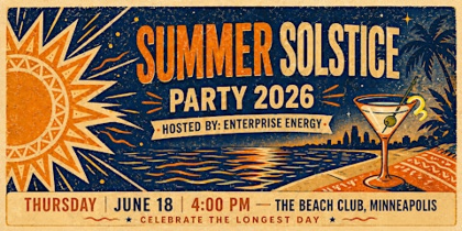 Enterprise Energy: Summer Solstice Event