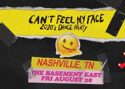 Can't Feel My Face: 2010's Dance Party
