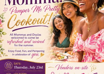 Hhheeyyy Momma! Pamper Me Pretty Cookout with Sistas Caring 4 Sistas (free)