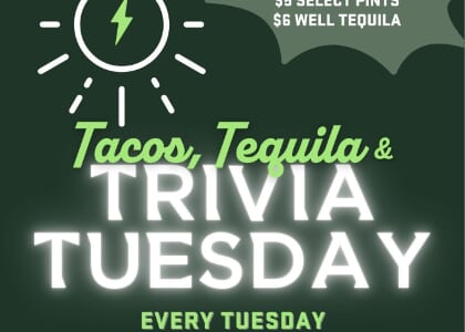 Tacos, Tequila and Trivia Tuesday