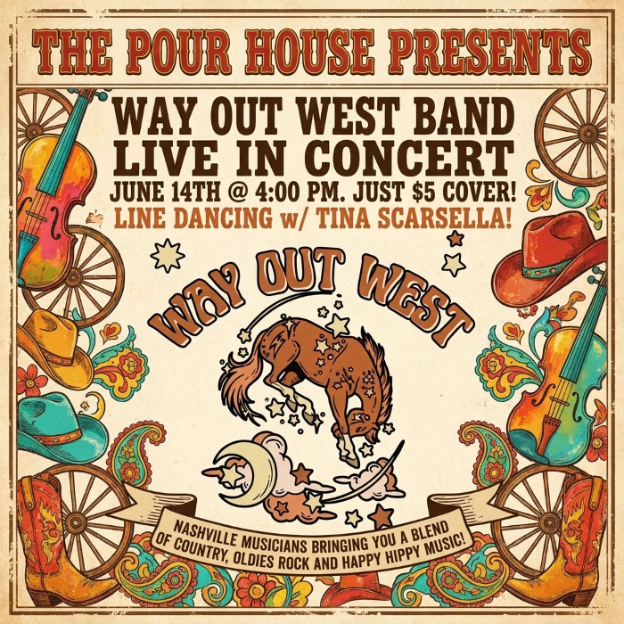 WAY OUT WEST BAND live at the Pour House!