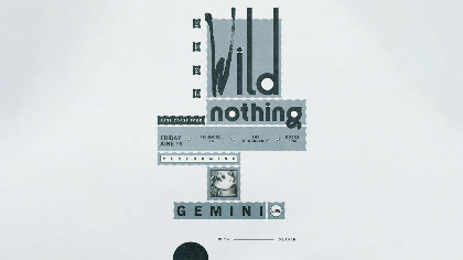 Wild Nothing: ‘Gemini' Anniversary Tour