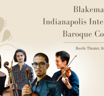 Blakeman Gerber Indianapolis International Baroque Competition