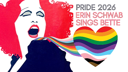 PRIDE 2026: Erin Schwab Sings Bette
