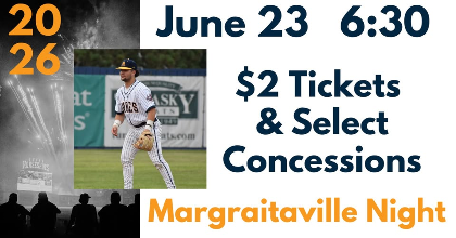 $2 Tickets and Select Concessions/ Margaritaville Night