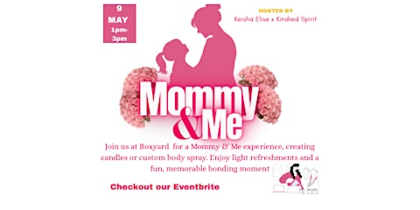 Mommy & Me Mother's Day Experience