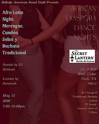 Afro-Latin Night : Salsa,  Merengue, Cumbia & Traditional Bachata