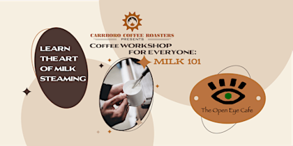 Coffee Workshop for Everyone: Milk 101
