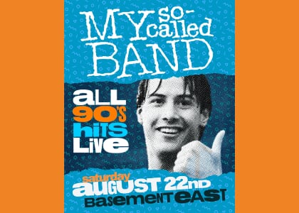 My So-Called Band: All 90's Hits at The Basement East