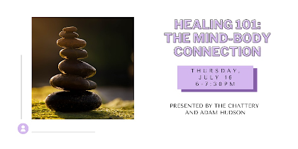 Healing 101: The Mind-Body Connection
