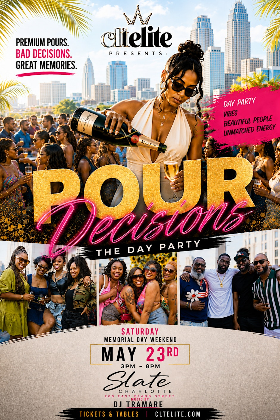 POUR Decisions: The Day Party @ Slate CLT