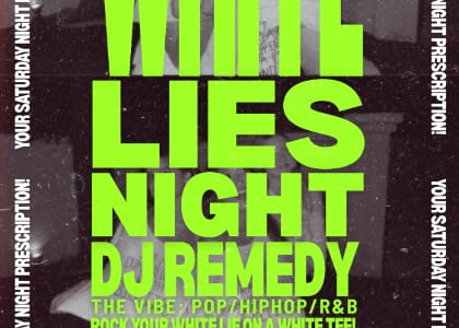 The Remedy: White Lies
