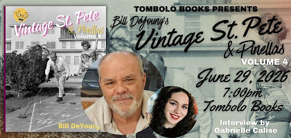 Vintage St. Pete & Pinellas - An Evening with Bill DeYoung