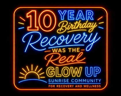 Sunrise Community for Recovery & Wellness 10th Birthday DJ Glow Party