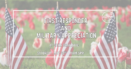 First Responder and Military Appreciation
