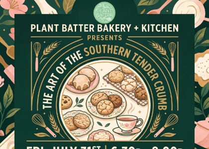 High Tea & Southern Teacakes: The Art of the Tender Crumb Workshop