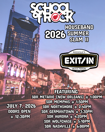 School Of Rock - 2026 Houseband Summer Slam II (FREE SHOW)