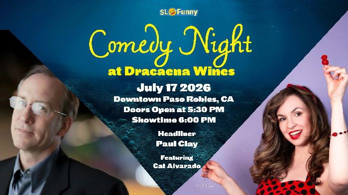 SLOFunny Comedy Show at Dracaena Wines