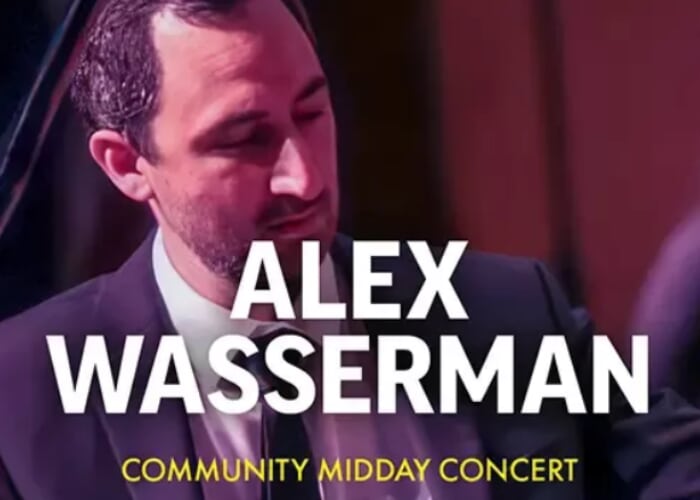 Community Midday Concert: Alex Wasserman - Festival Mozaic