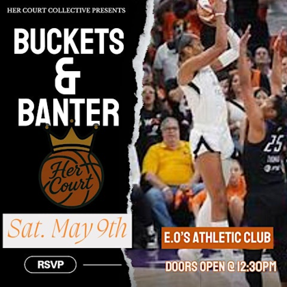 Buckets & Banter: WNBA