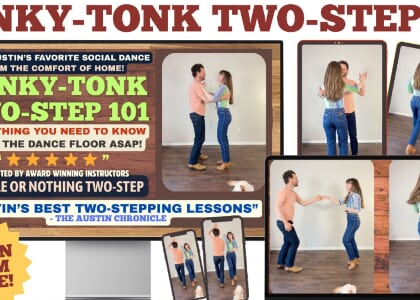 Honky-Tonk Two-Step 101: Learn Austin's Signature Dance Online