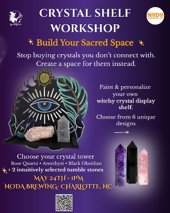 Crystal Shelf Workshop: Build Your Sacred Space (Noda Brewing