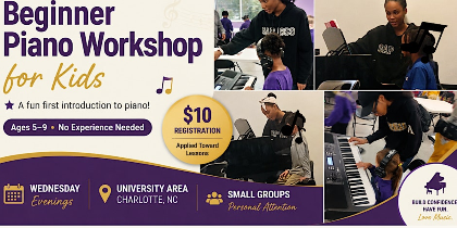 Beginner Piano Workshop for Kids (Ages 5-9)