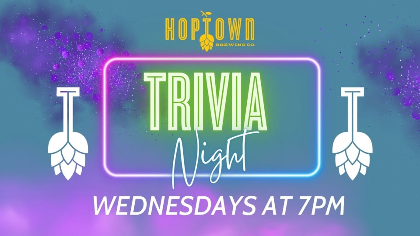Wednesday Trivia Night at Hoptown