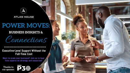 POWER MOVES: Business Insights & Connections