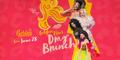 Golden Hour Drag Brunch by The Vanity House
