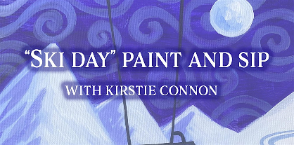 "Ski Day" Paint and Sip