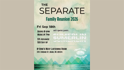 The Separate w/ Sumerlin  at Bird's Nest Listening Room