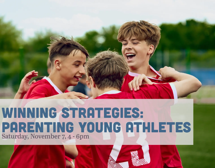 Winning Strategies: Parenting Young Athletes