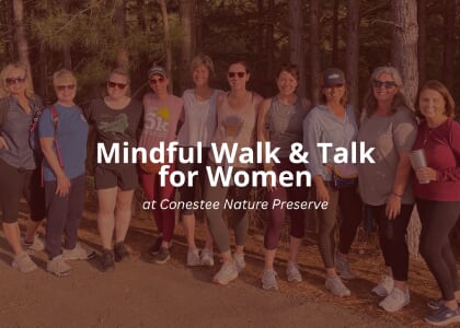 Mindful Walk & Talk  for Women at Conestee Nature Preserve