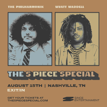 The Philharmonik and Wyatt Waddell